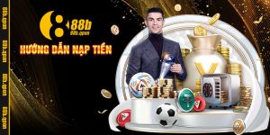 Hướng dẫn nạp tiền 88B